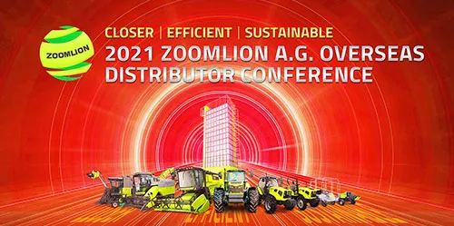 ZOOMLION A.G. MIĘDZYNARODOWA KONFERENCJA DYSTRYBUTORÓW 2021